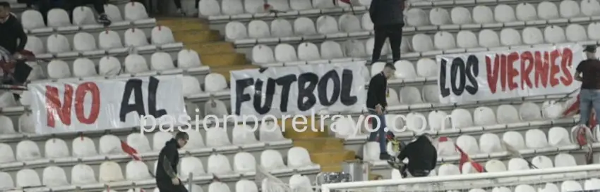 Pancarta de No al fútbol los Viernes