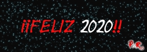 ¡¡PxR os desea un Feliz 2020!!