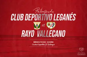 El Rayo se enfrentará al Leganés en amistoso de pretemporada