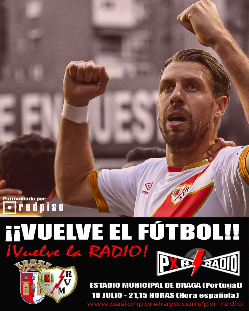 Braga - Rayo Vallecano, en Pasión por el Rayo Radio