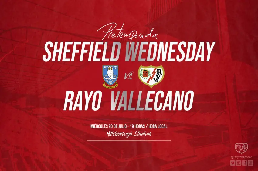 Imagen promocional del amistosos Sheffield Wednesday - Rayo Vallecano