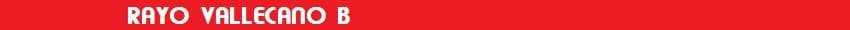 Rayo Vallecano B – Alcobendas Sport: A por el tren de los play-off