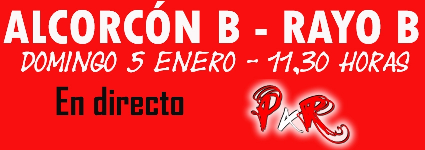 Alcorcón B – Rayo B, en directo, en PxR Radio