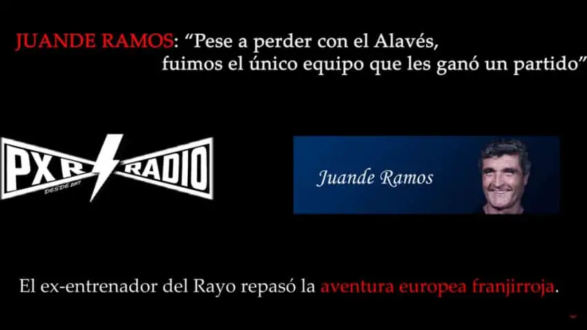 Juande Ramos: «Pese a perder con el Alavés, fuimos el único equipo que les ganó un partido»