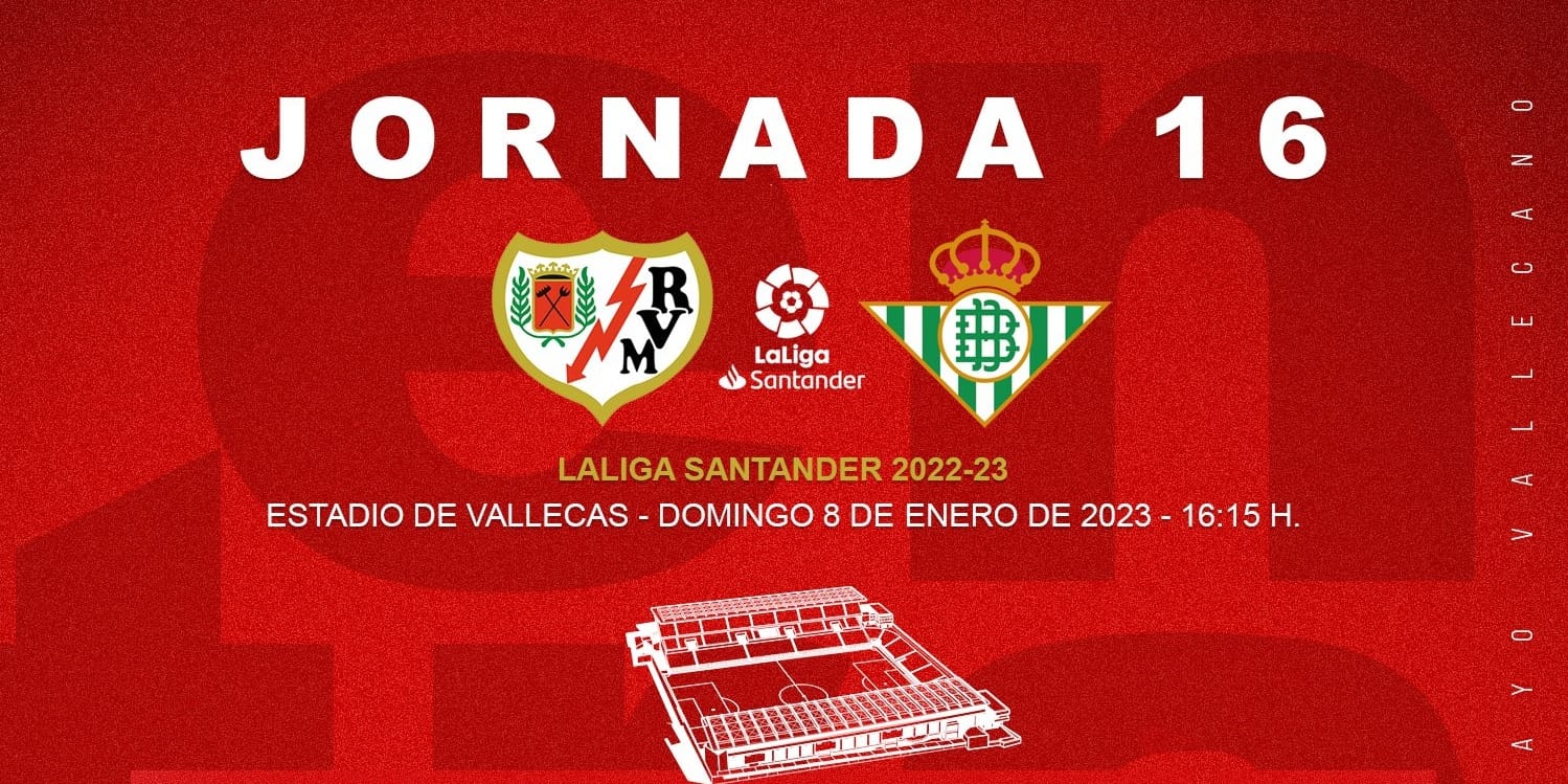 Entradas Rayo Vallecano – Betis: de 25 a 60 euros para la primera jornada de 2023