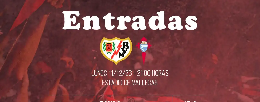 Entradas Rayo Vallecano – Celta: A la venta el viernes con precios de 15 a 75 euros