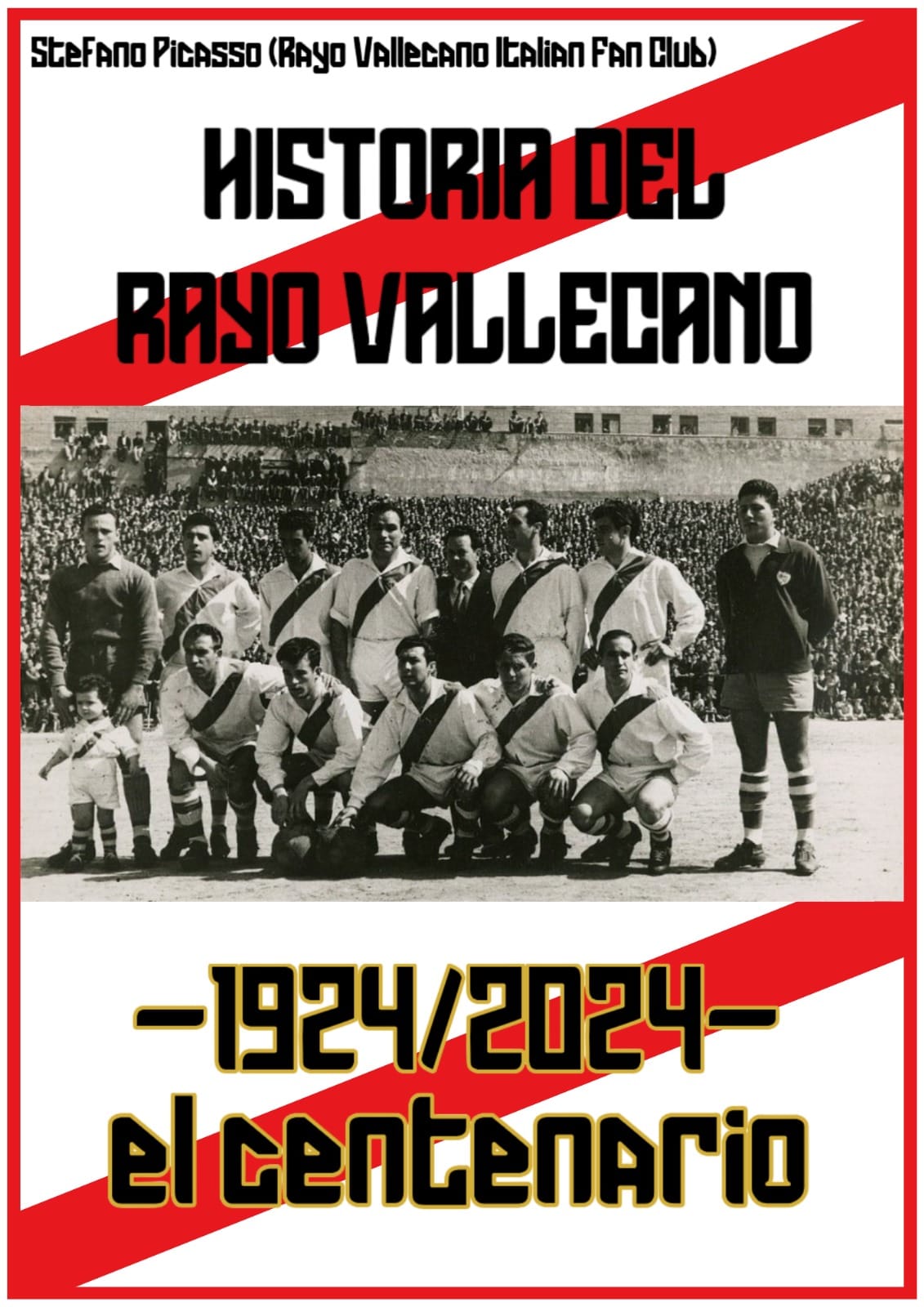 Rayo Vallecano Italian Fan Club lanza en formato descargable la historia centenaria del Rayo