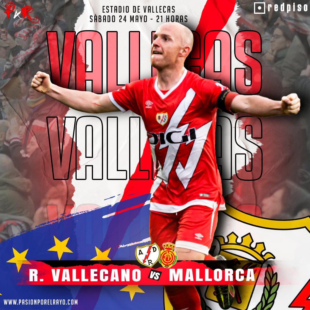 Rayo Vallecano – Mallorca: Un día que será recordado
