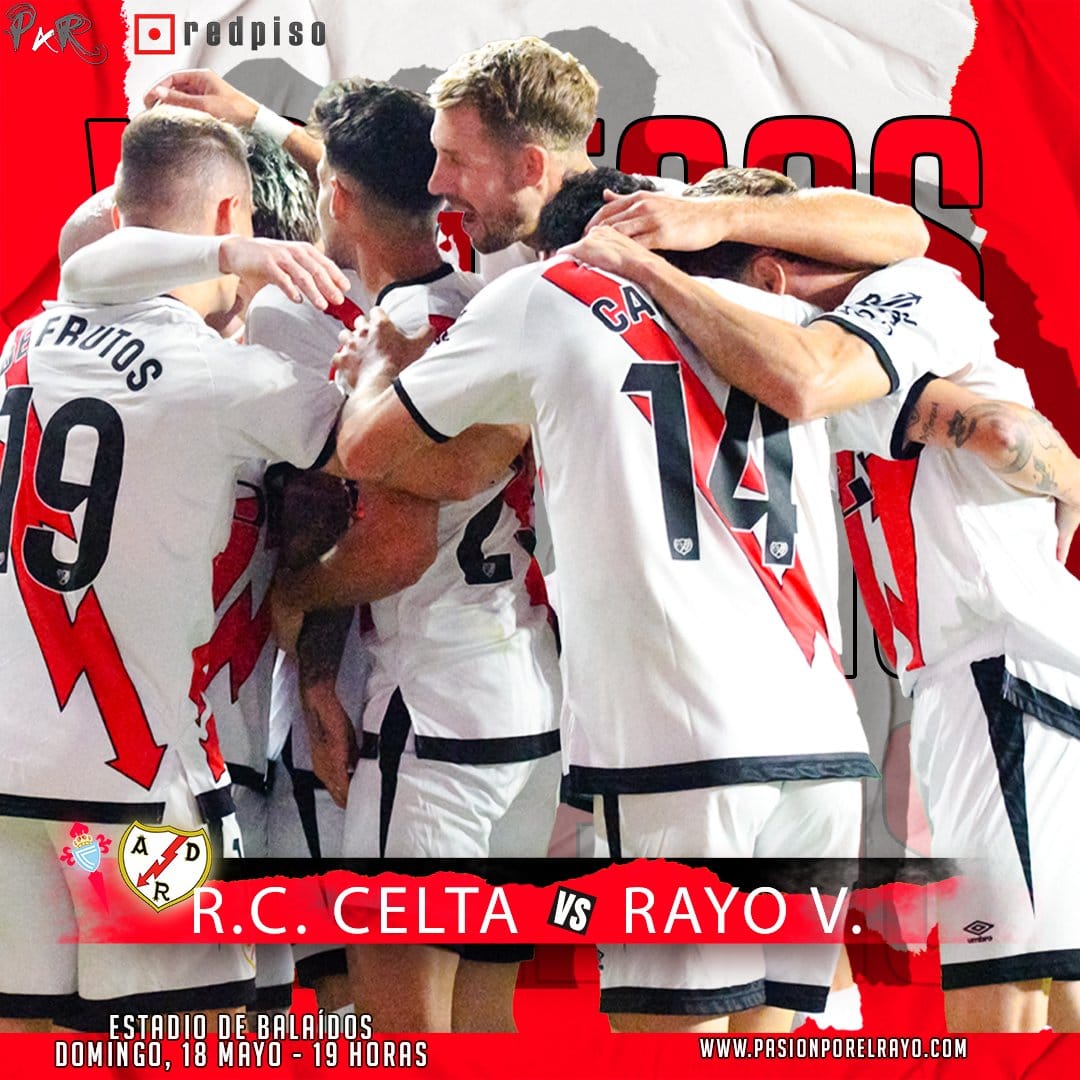 Celta – Rayo Vallecano: Buscando el centenariazo