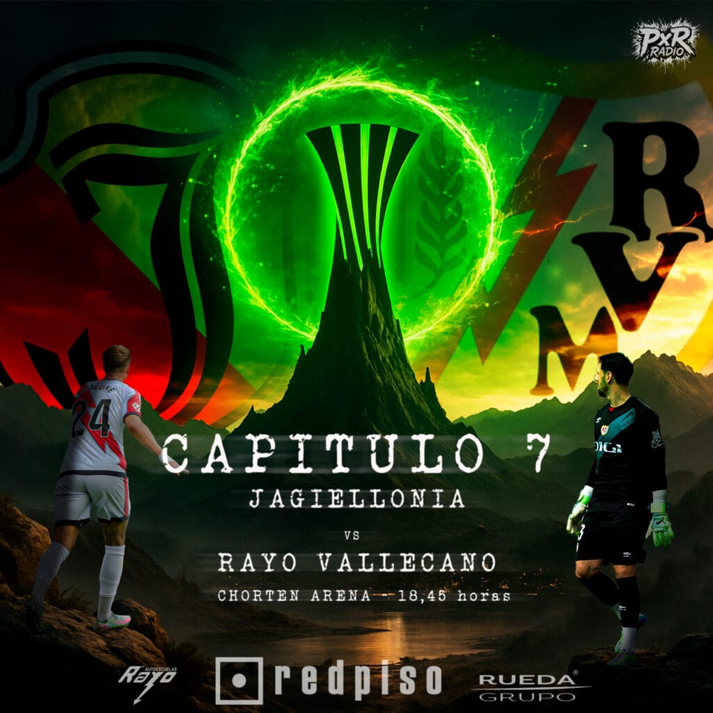 Jagiellonia - Rayo Vallecano, EN DIRECTO en Pasión por el Rayo Radio 5 Cartel Jagiellonia - Rayo Vallecano