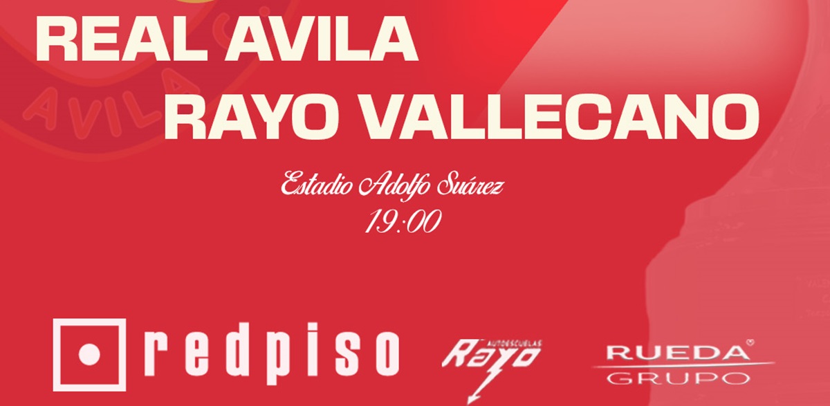 Real Ávila – Rayo Vallecano, EN DIRECTO en Pasión por el Rayo Radio