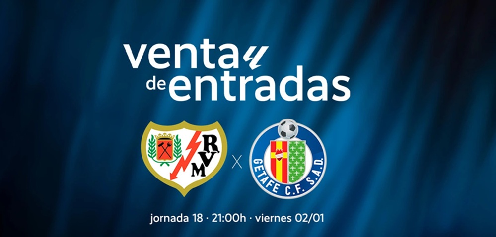 Cartel entradas Rayo Vallecano - Getafe