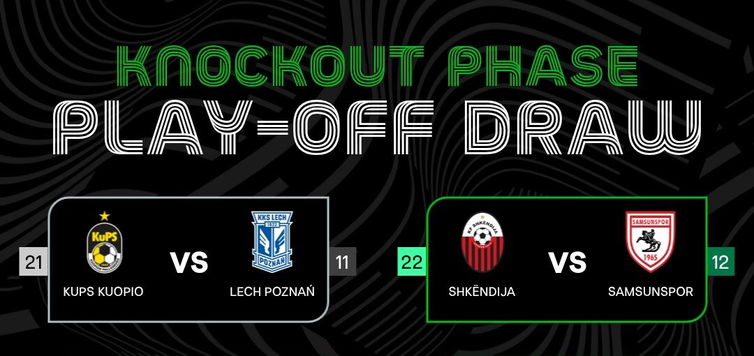 Kups Kuopio – Lech Poznan y Shkendija – Samsumspor, en los dieciseisavos de final de Conference League