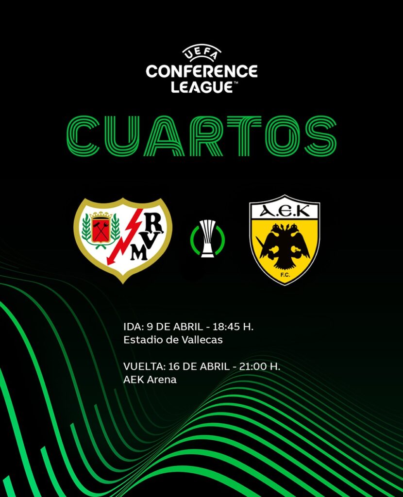 Horario Rayo Vallecano - AEK de Atenas (ida cuartos de final Conference League) 3 Cartel del Rayo Vallecano - AEK de Atenas