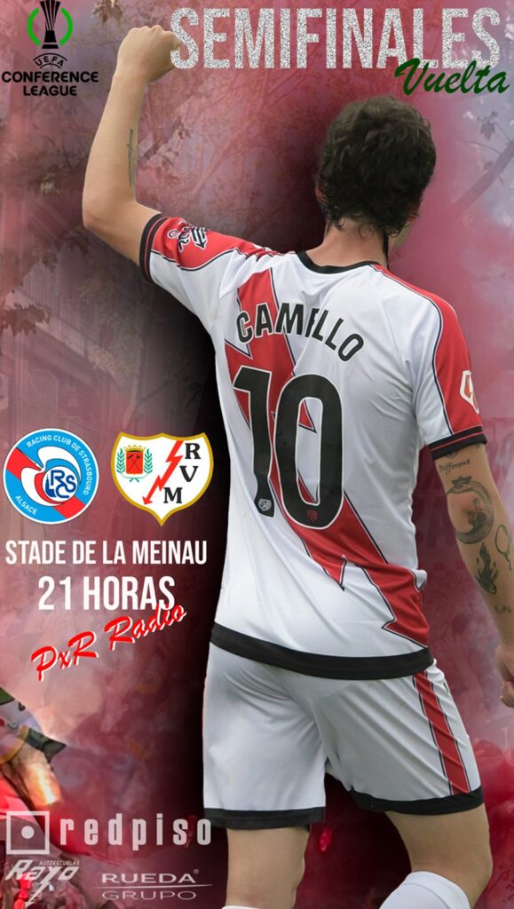 Cartel semifinales Conference League Estrasburgo - Rayo Vallecano (c) Pasión por el Rayo