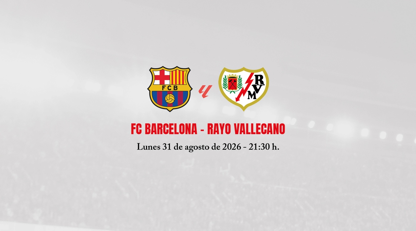 Cartel Barcelona - Rayo Vallecano