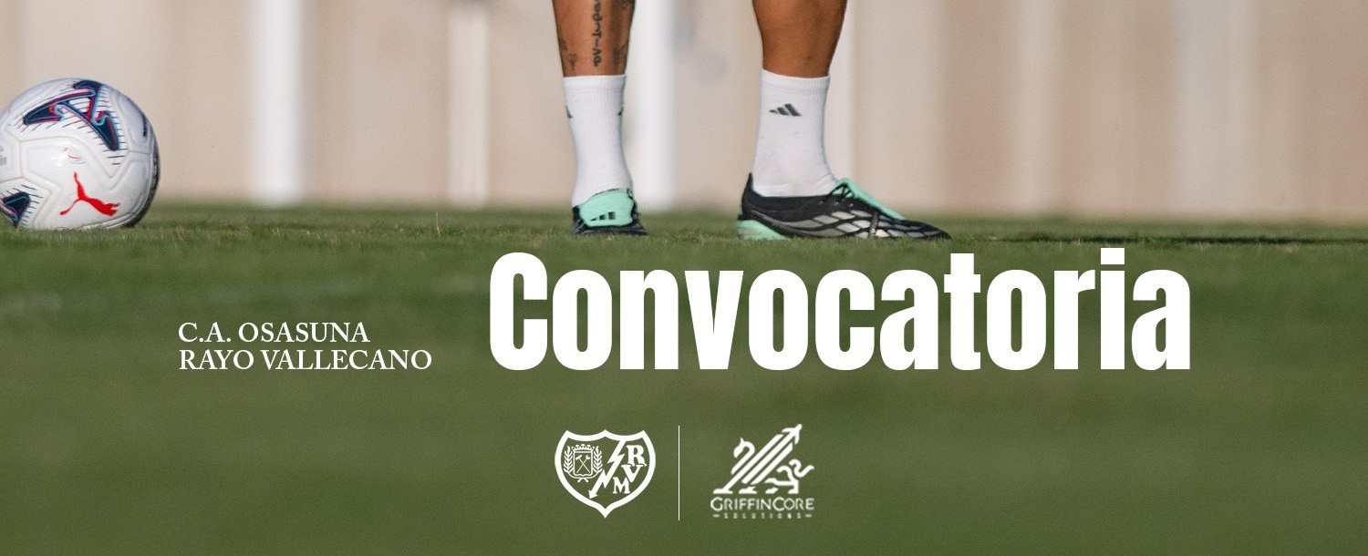 Convocatoria del Rayo Vallecano para el partido contra Osasuna