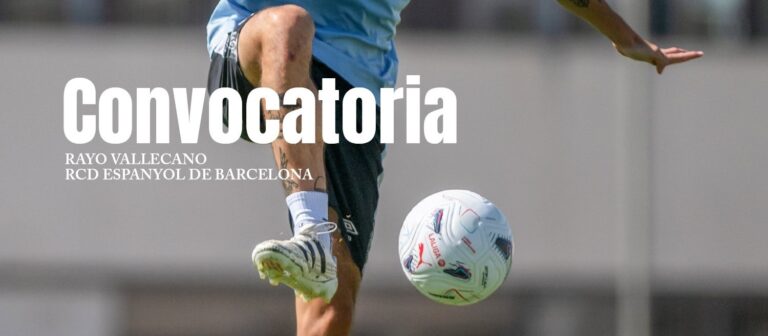 Convocatoria del Rayo Vallecano (c) Rayo Vallecano