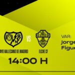 Cartel de los árbitros del Rayo Vallecano - Elche (c) RFEF