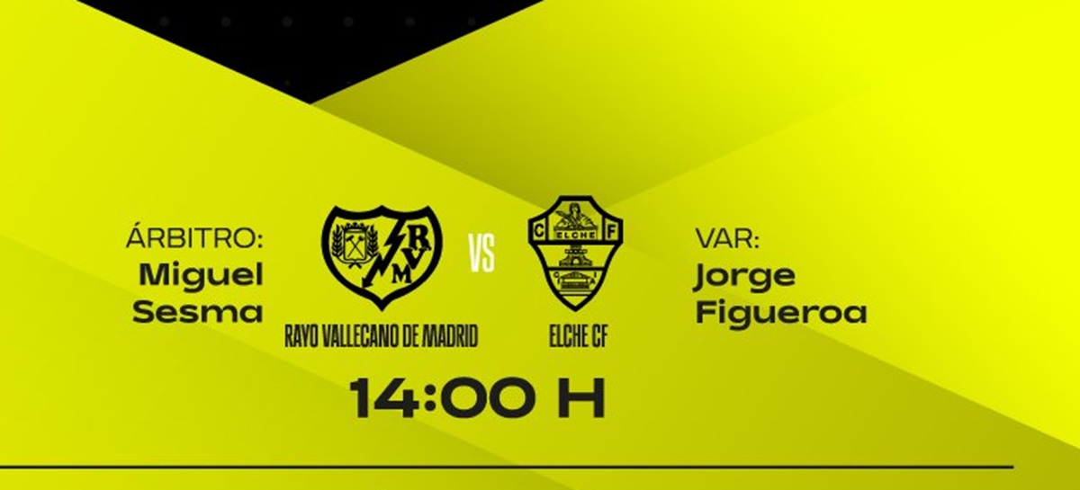 Árbitros del Rayo Vallecano – Elche (jornada 10)