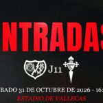 Cartel de entradas Rayo Vallecano - RC Celta (c) Rayo Vallecano
